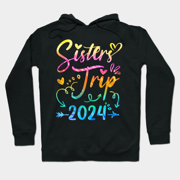 Sister's Road Trip 2024 Tie Dye Cute Sisters Weekend Trip Hoodie by James Green